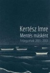 Kertész Imre: Save as... book cover