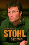 Szalai Vivien: Stohl - őszintén