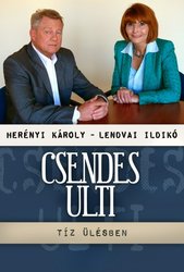 Herényi Károly - Lendvai Ildikó: Csendes ulti - tíz ülésben