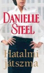 Danielle Steel: Hatalmi játszma