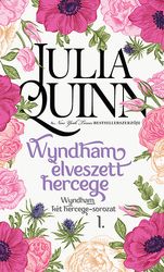 Julia Quinn: Wyndham elveszett hercege