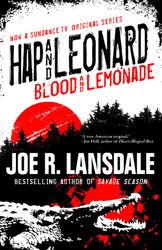 Joe R. Lansdale: Blood and lemonade