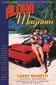 Larry Manetti: Aloha, Magnum