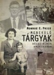 Monroe E. Price: Menekülő tárgyak – Bécsi álmok Amerikában