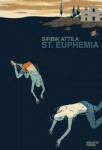 Sirbik Attila: St. Euphemia