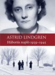Astrid Lindgren: Háborús napló