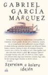 Gabriel García Marquez: Szerelem a kolera idején
